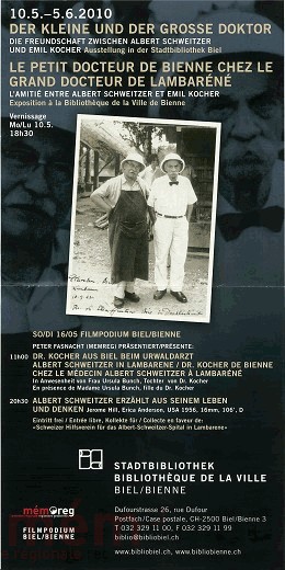 Ausstellung über die Freundschaft zwischen Emil Kocher und Albert Schweitzer, 2010